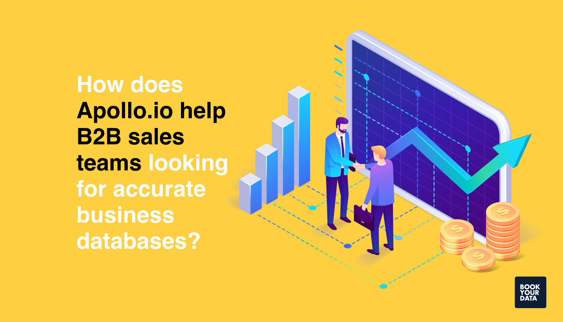 How does Apollo.io help B2B sales teams looking for accurate business databases?