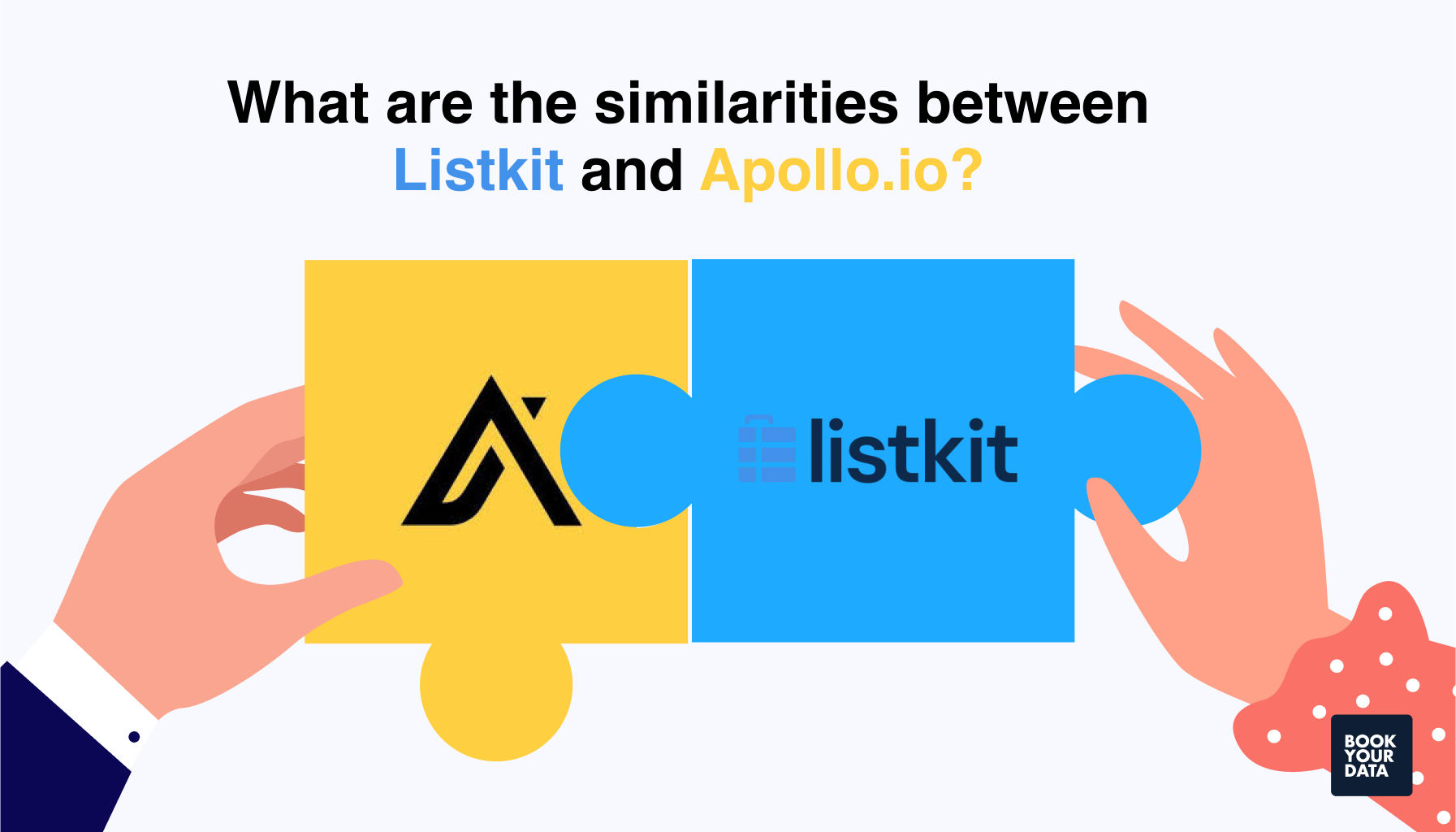 What are the similarities between Listkit and Apollo.io?