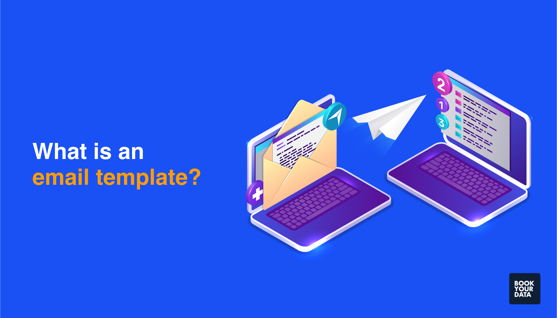 What is an email template?