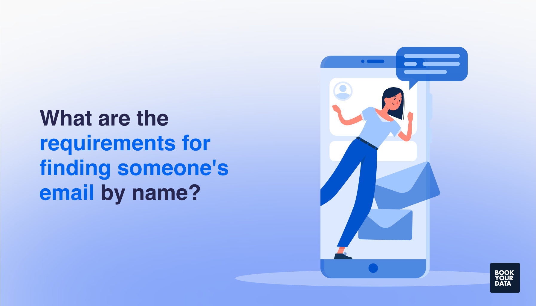 What are the requirements for finding someone's email by name?