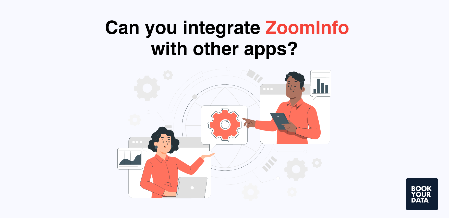 Zoominfo's Integrations