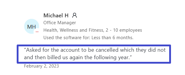 They billed us again for the following year!