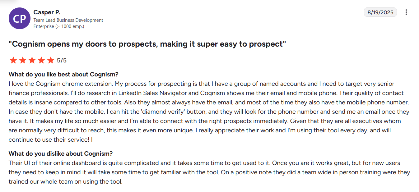 Cognism opens my doors to prospects, making it super easy to prospect