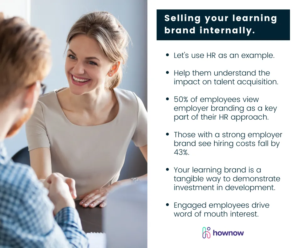 Selling your learning brand internally.