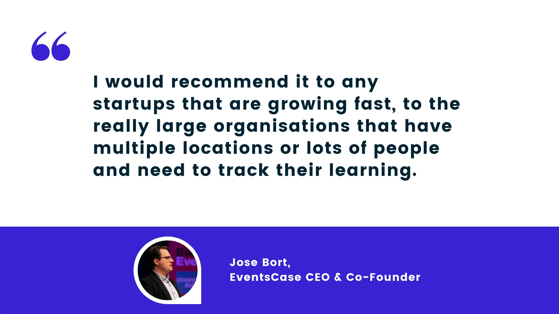Eventscase quotes on why they chose HowNow