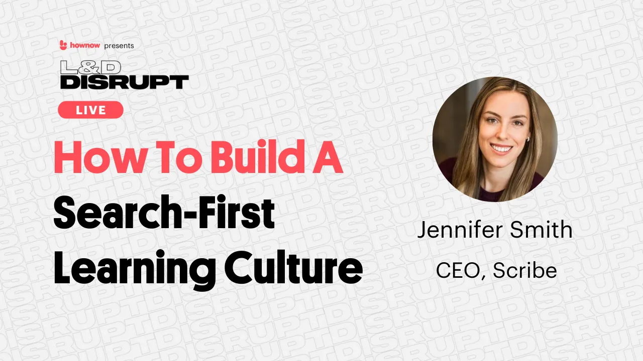 Podcast | How To Build A Search-First Learning Culture