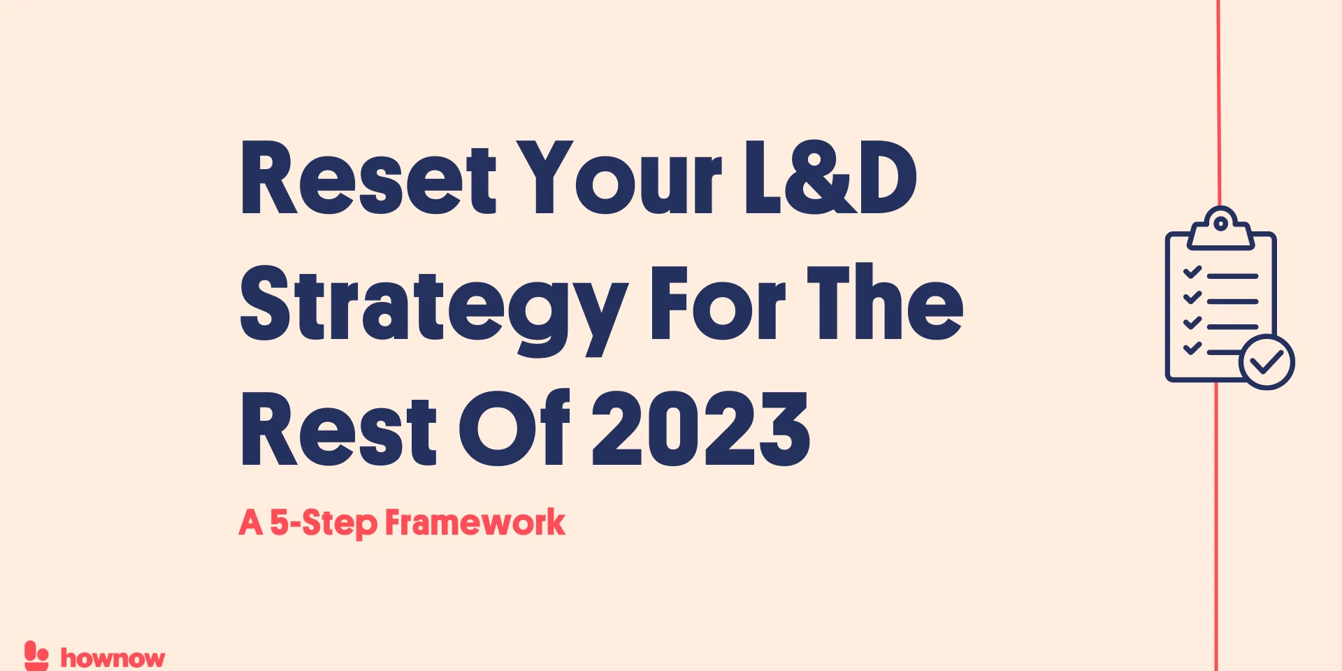 Reset & Refocus Your L&D Strategy In 5 Steps | Live Workshop