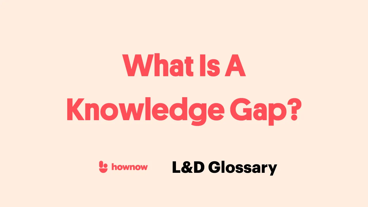 What Is A Knowledge Gap?