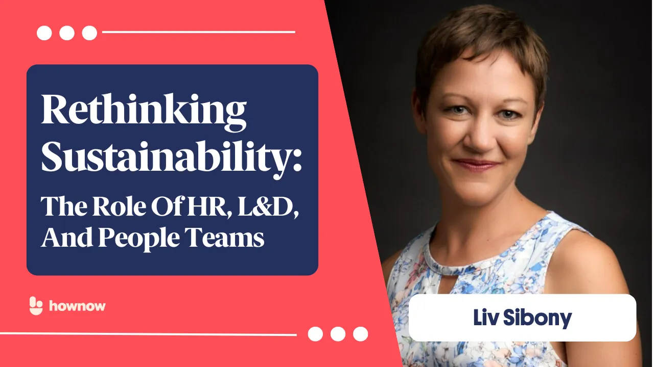 Podcast | Rethinking Sustainability: The Role Of HR, L&D, And People Teams