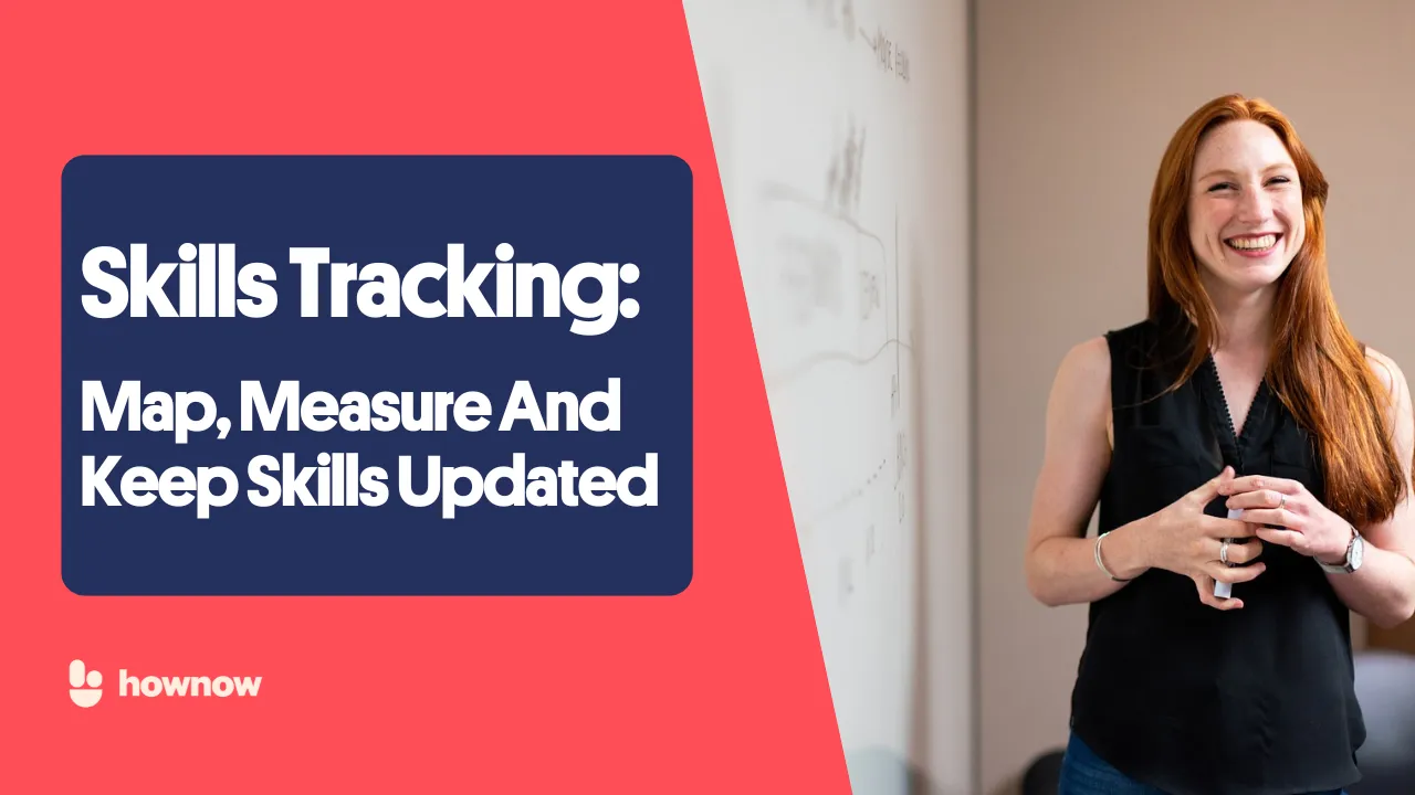Skills Tracking: Map, Measure And Keep Skills Updated