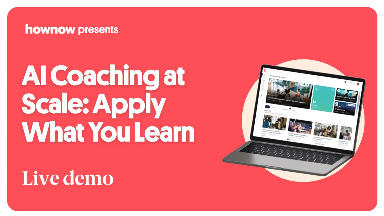 AI Coaching at Scale. Apply What You Learn