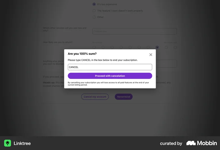 Linktree dark pattern cancellation type to confirm