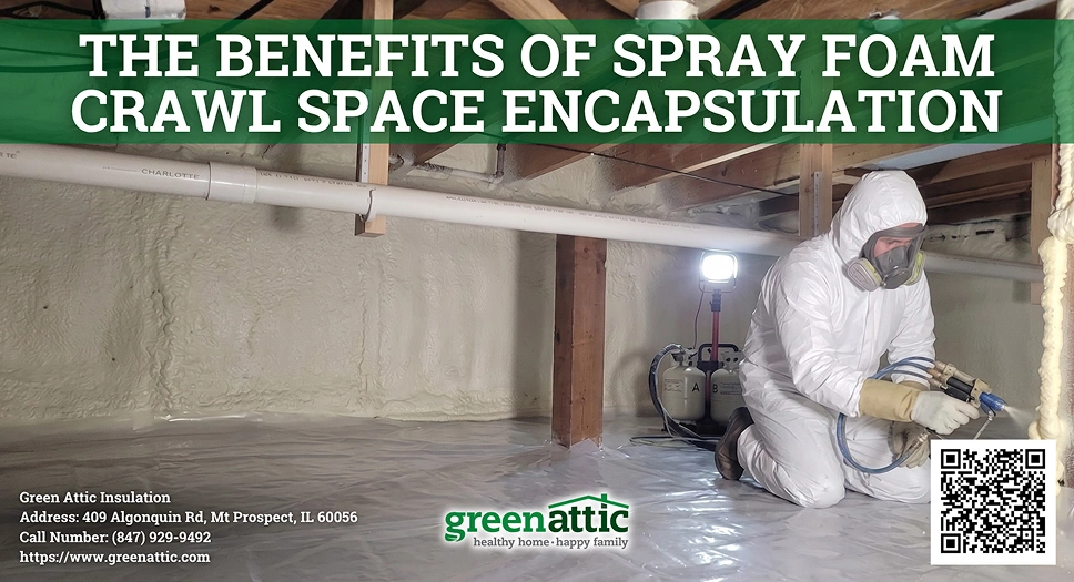 The Benefits of Spray Foam Crawl Space Encapsulation - Green Attic Insulation