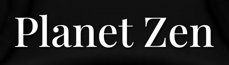 PLANET ZEN