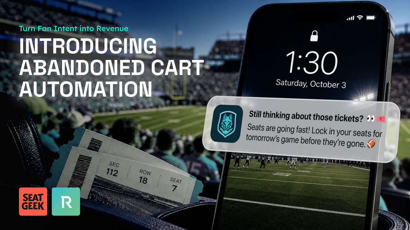 Rover and SeatGeek abandoned cart automation helping sports teams turn fan ticket purchase intent into revenue