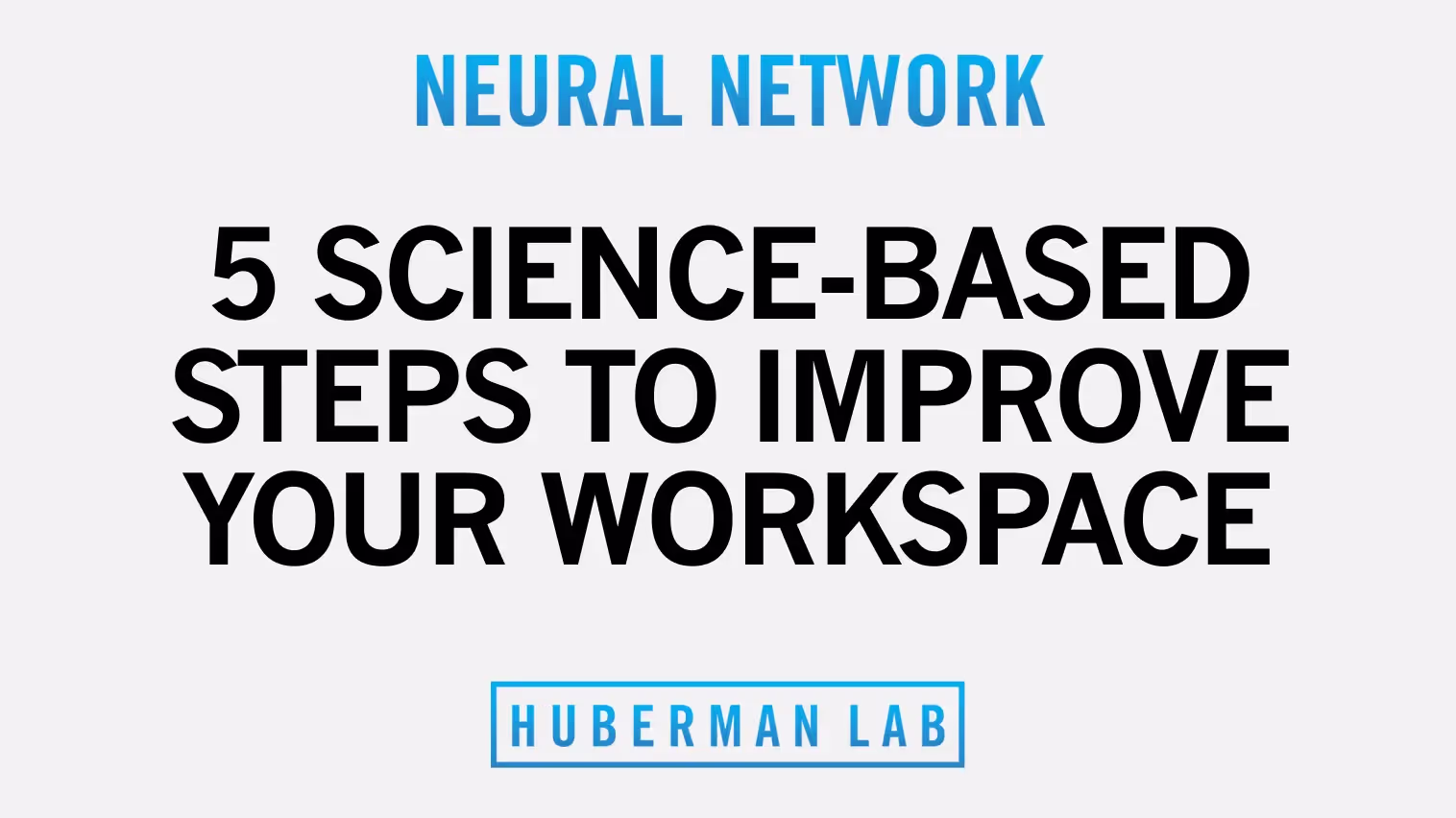 5 Science-Based Steps to Improve Your Workspace