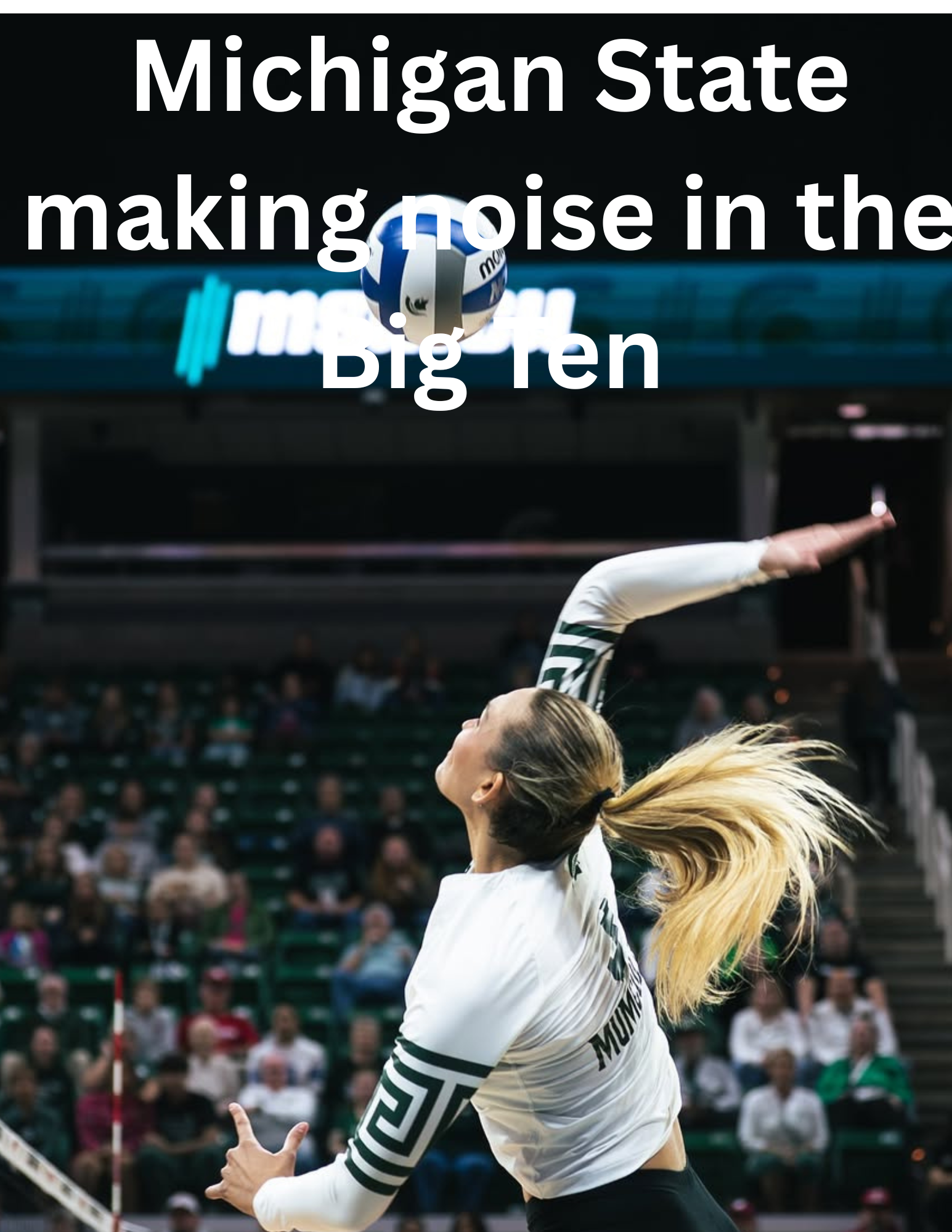 Michigan State making noise in the Big Ten