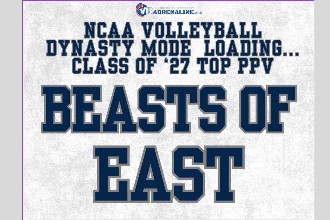 The Beasts of the East: Top PPV athletes of the 2027 class