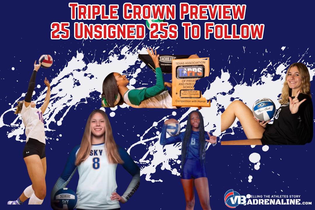 25 Unsigned 25's To Follow at Triple Crown