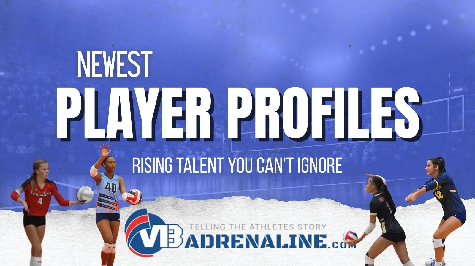 New Player Profiles: Rising Talent You Can't Ignore