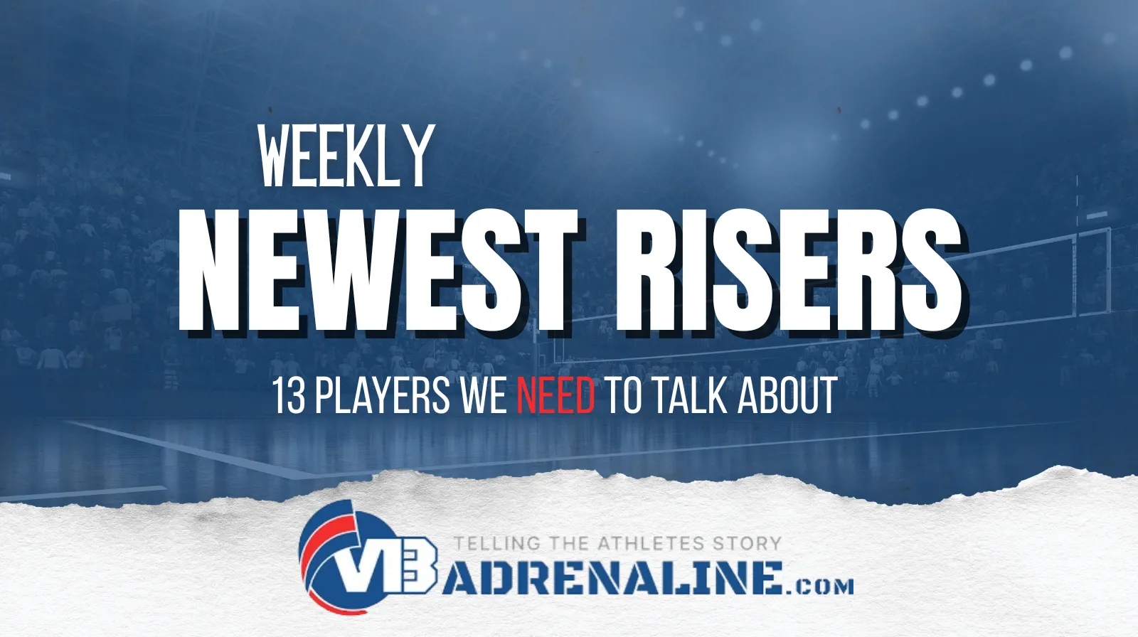 Weekly Risers: 13 Players we Need to Talk About