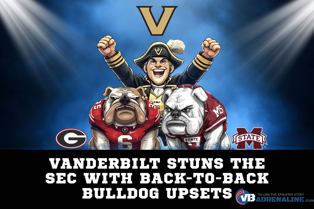 Vanderbilt Stuns the SEC with Back to Back Bulldog Upsets