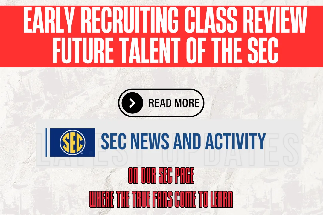 SEC Early Recruiting Review:  Future Talent of the Conference
