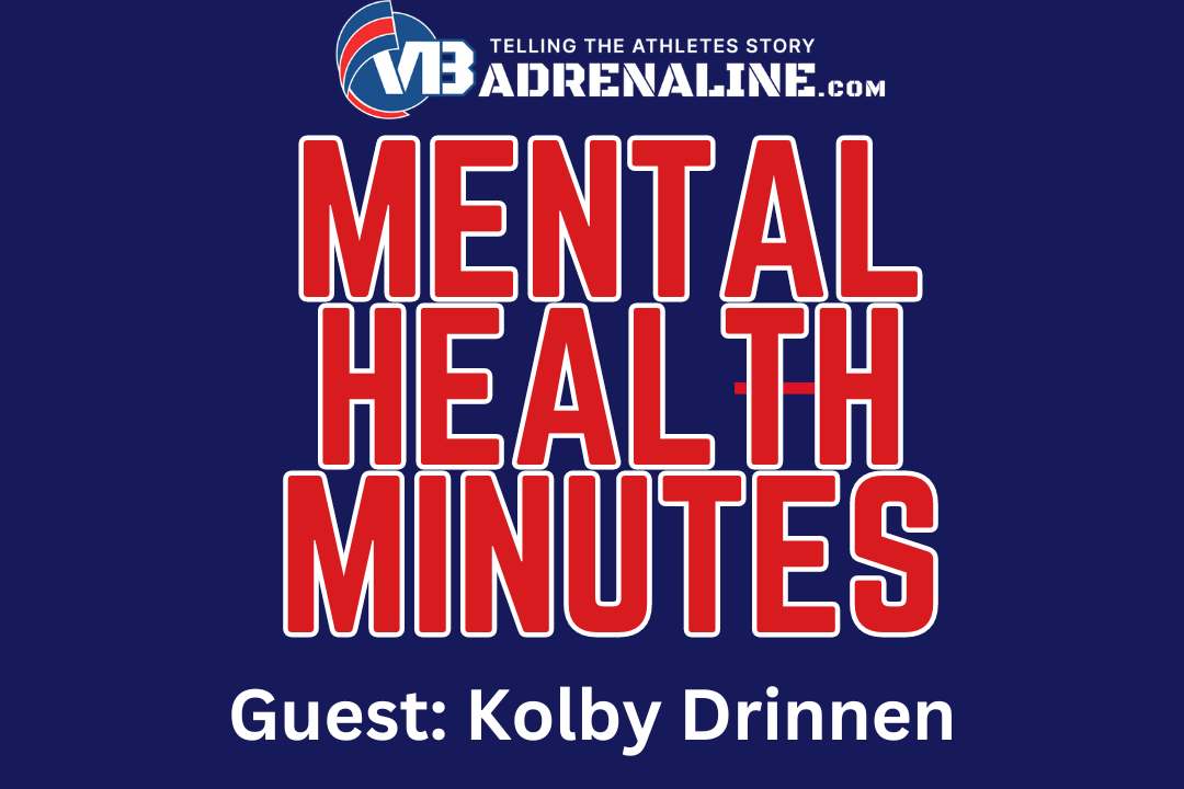 Mental Health Minutes: Kolby Drinnen