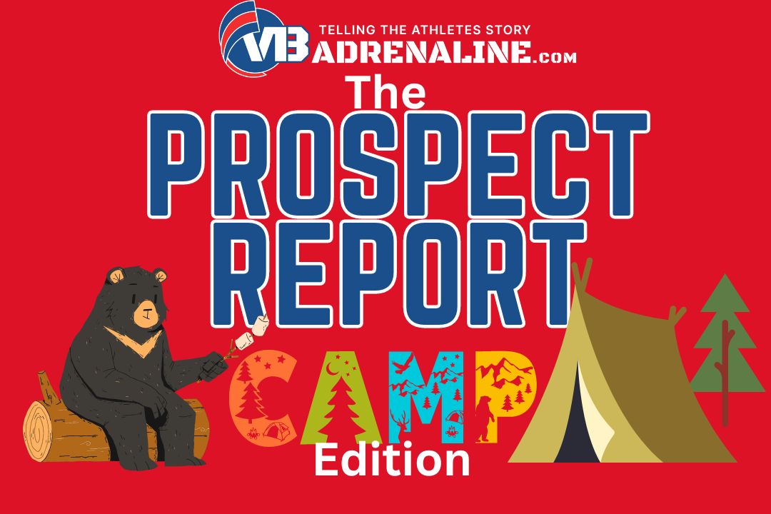 The Prospect Report: Camp Edition