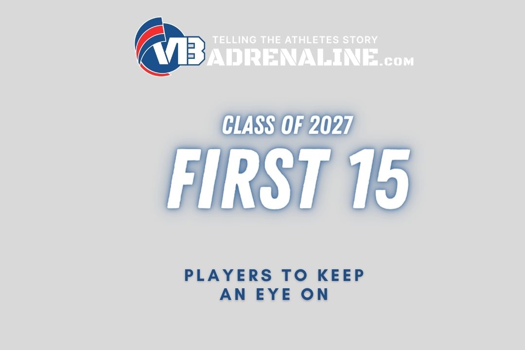 First 15 of 2027 Class