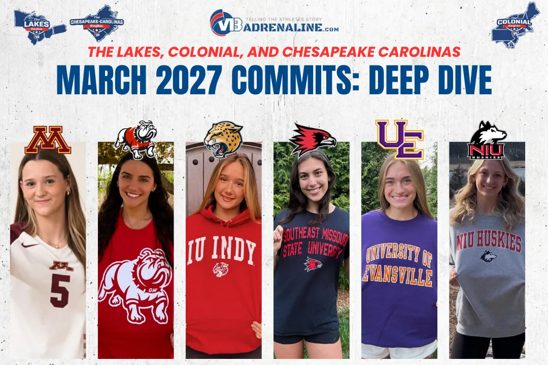 March Commits: 2027s from the The Lakes, Chesapeake Carolinas, and Colonial Regions