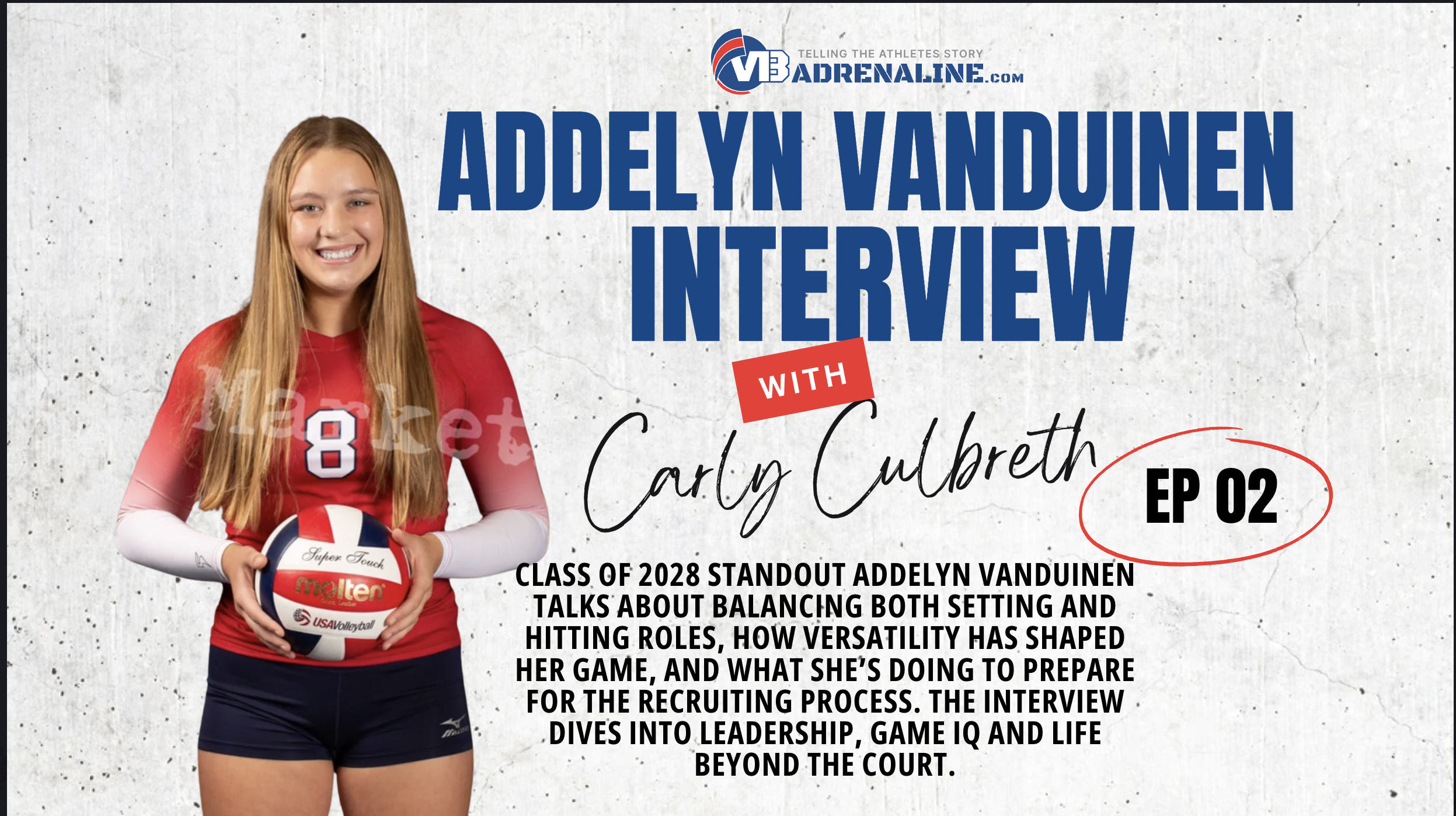 ADDELYN VANDUINEN INTERVIEW