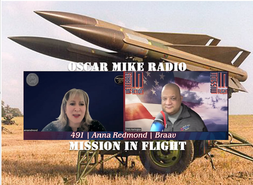 Oscar Mike Radio 491 - Anna Redmond - Braav