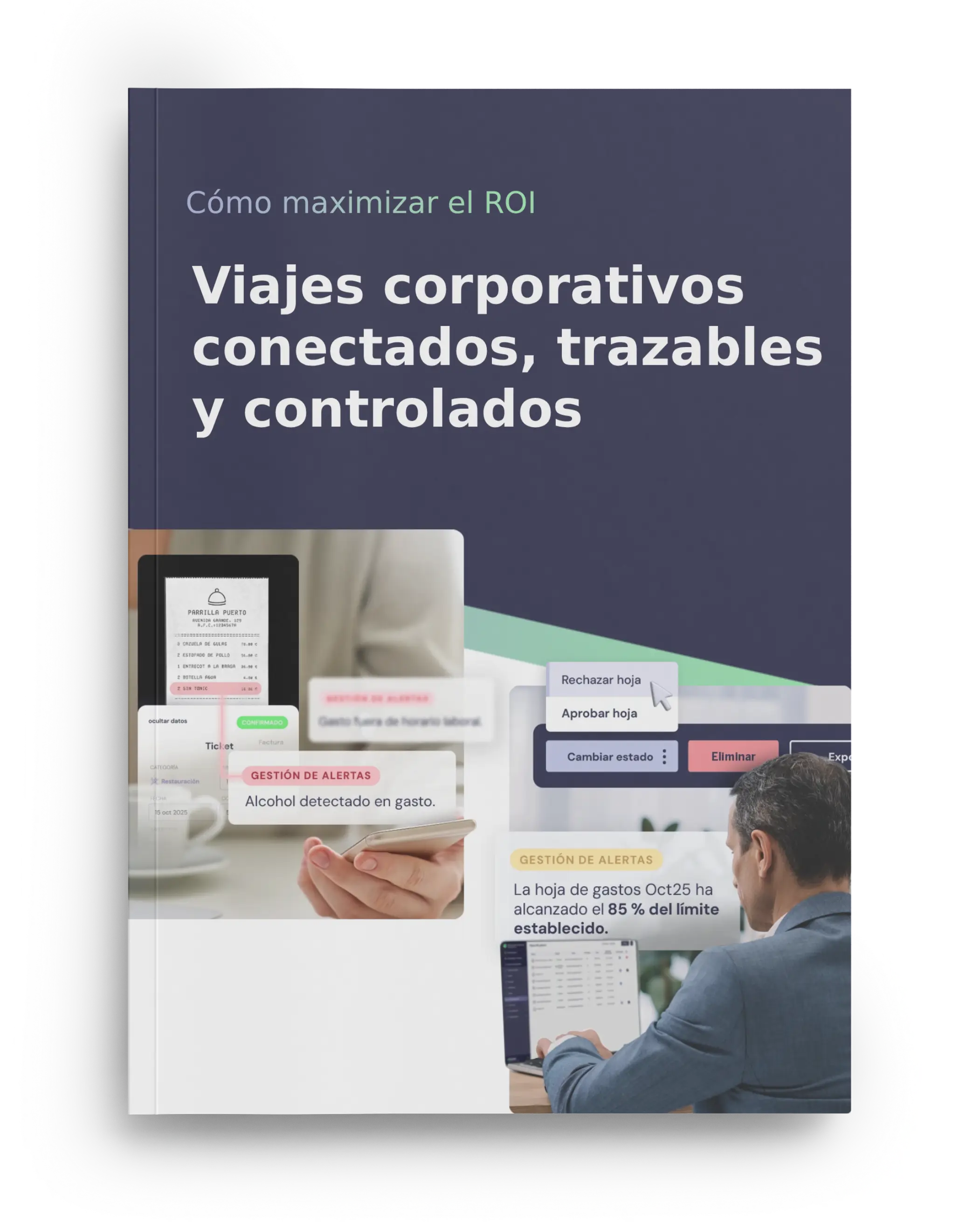 Guía CFO 2026: Viajes corporativos 100% conectados y rentables