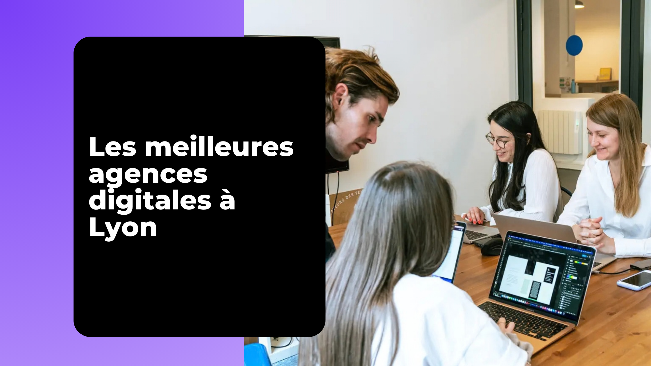 Top 5 agences digitales basées à Lyon