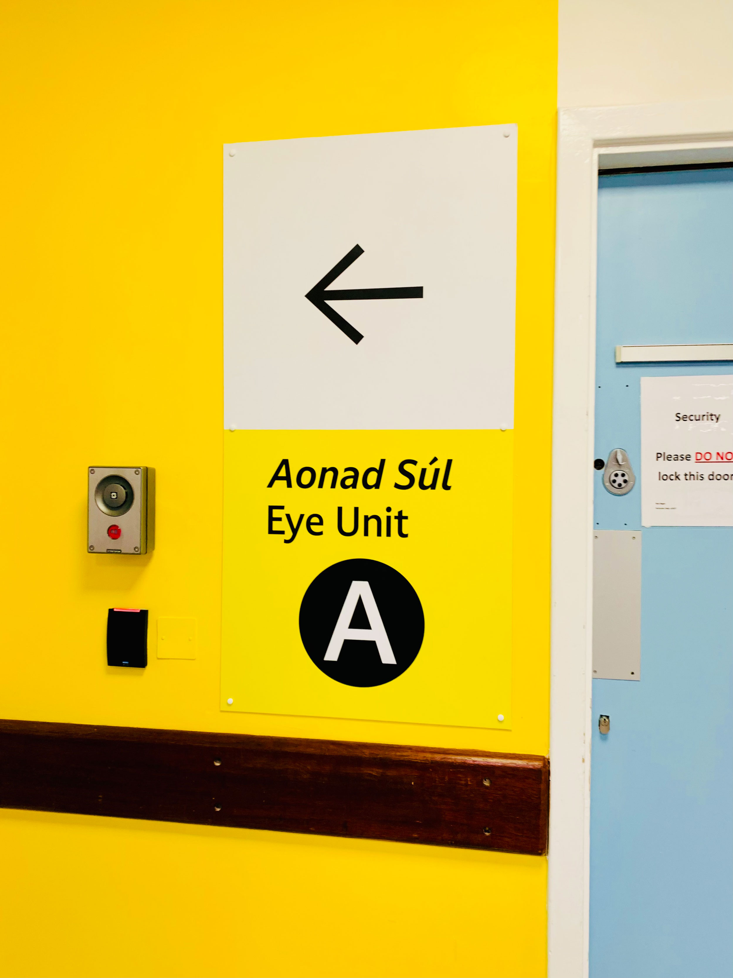 New yellow signage at Eye Unit A