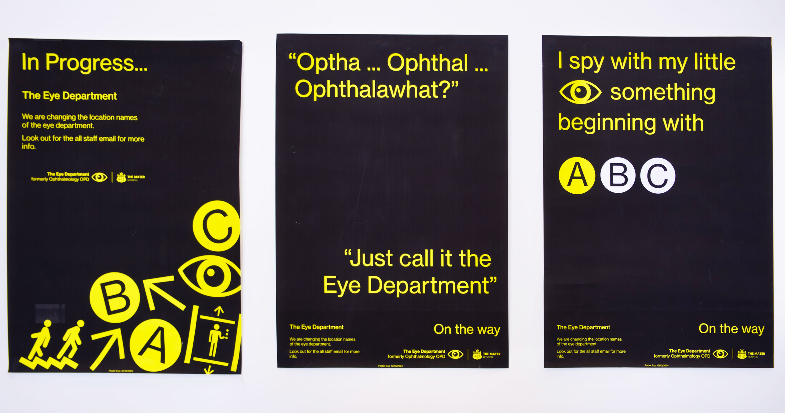 Poster and awareness campaign for the Eye Department locational renaming and signage implementation.