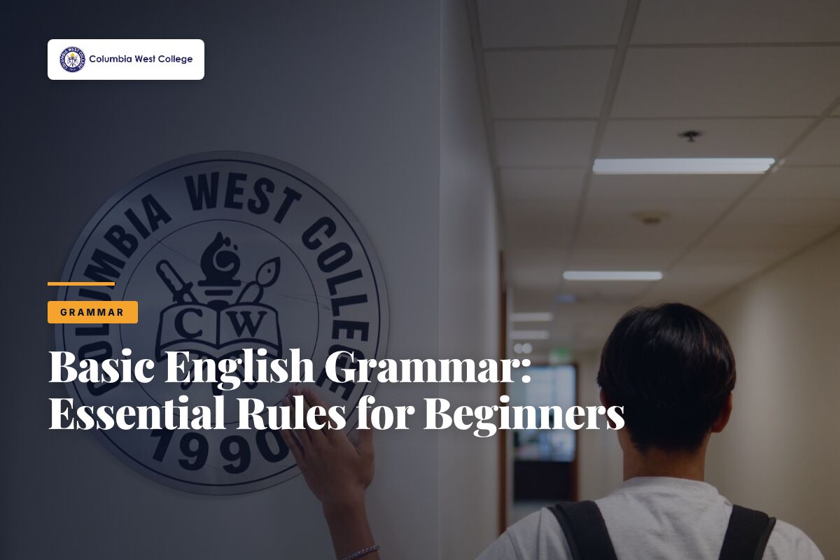 Basic English Grammar: Essential Rules for Beginners