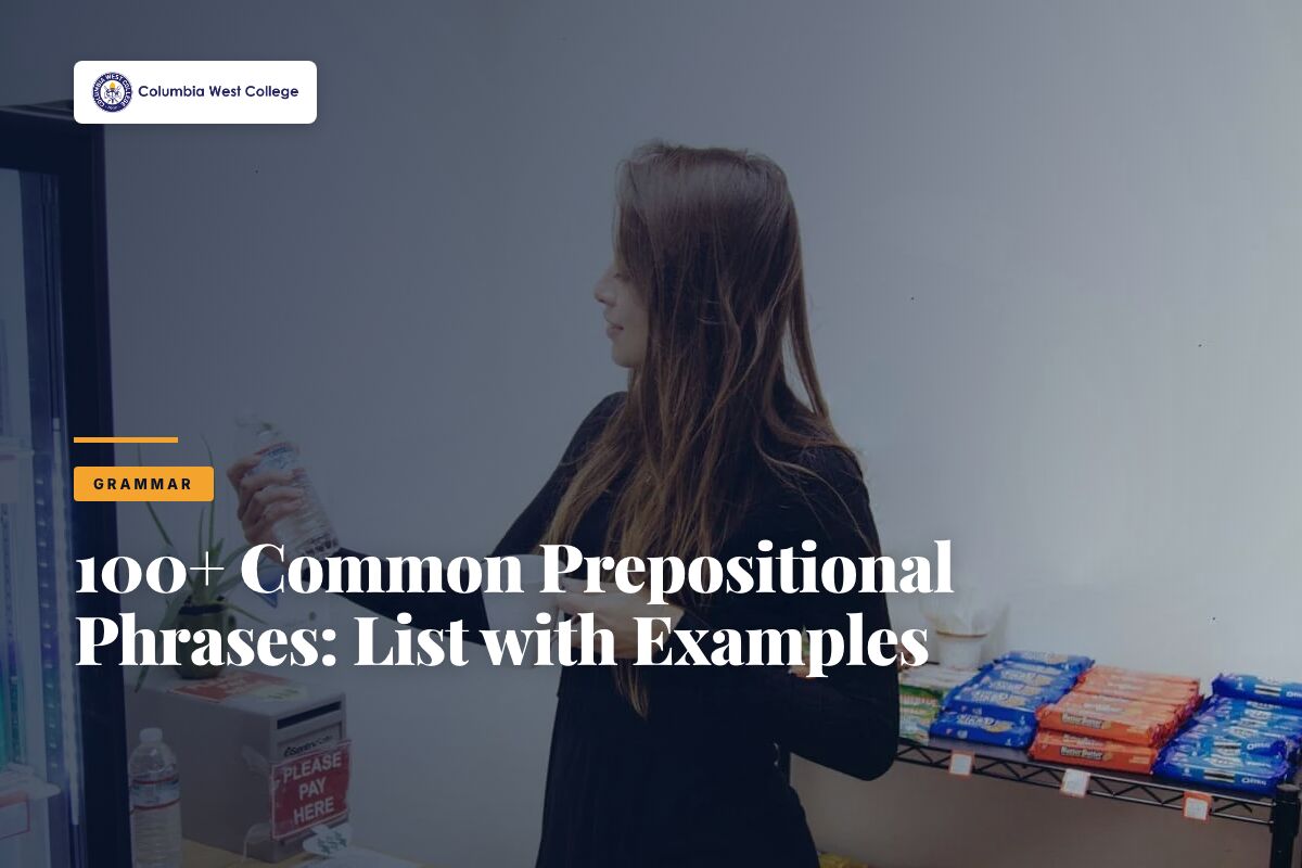 Mais de 100 Frases Preposicionais Comuns: Lista com Exemplos