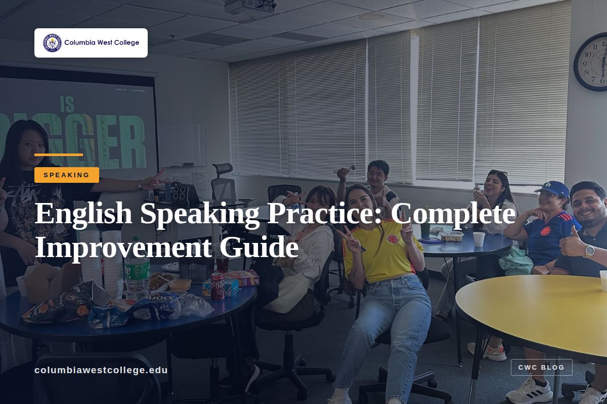 English Speaking Practice: Complete Improvement Guide