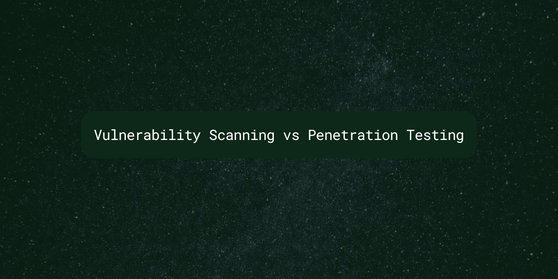 Vulnerability Scanning vs Penetration Testing 