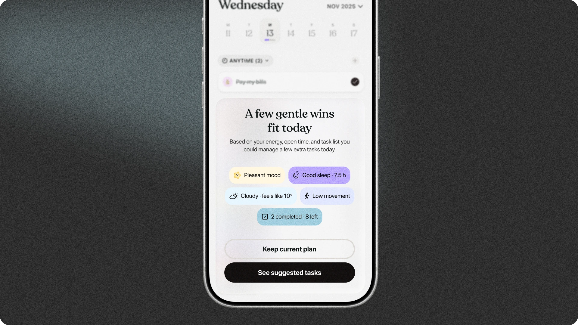 Phone showing Tiimo's Adaptive planning feature. A card reads 'A few gentle wins fit today,' based on mood, sleep, weather, and movement data, with options to keep the current plan or see suggested tasks