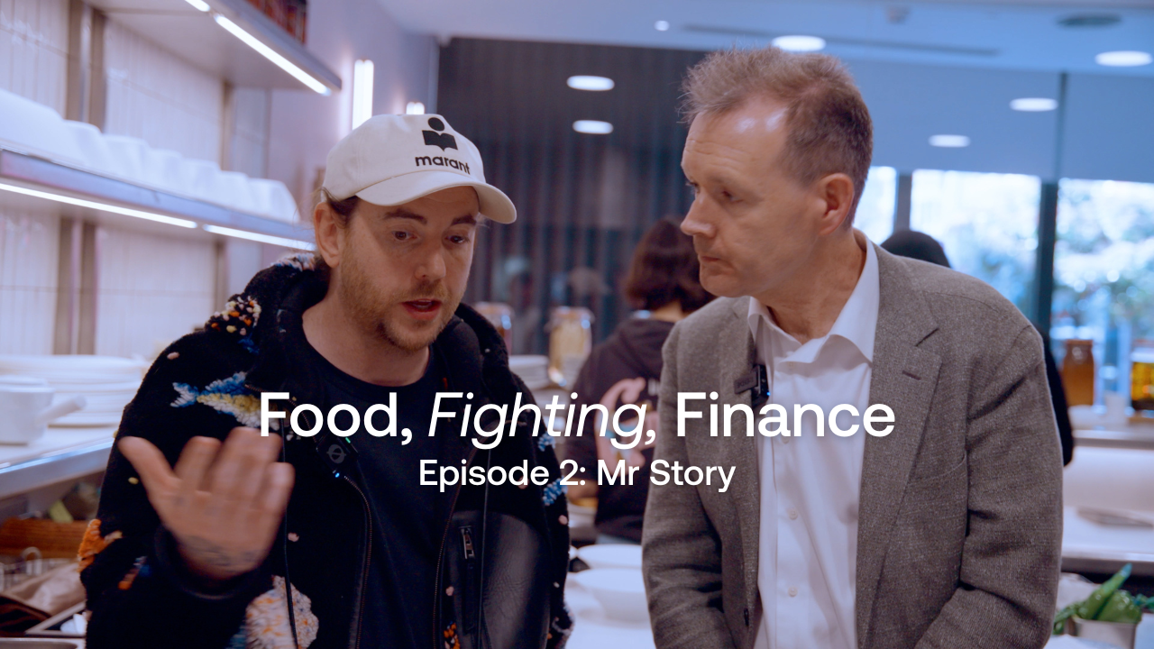 Food, Fighting & Finance Episode 2: Mr Story (feat. Tom Sellers)