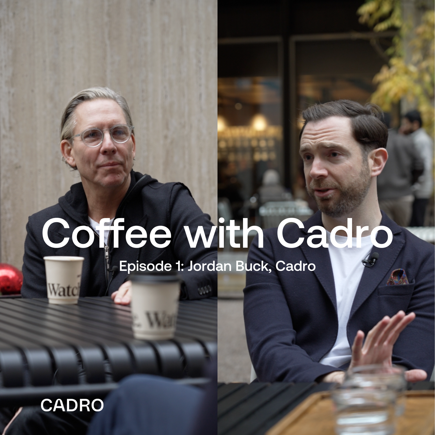 Coffee with Cadro podcast: Jordan Buck on background, business and briefcases