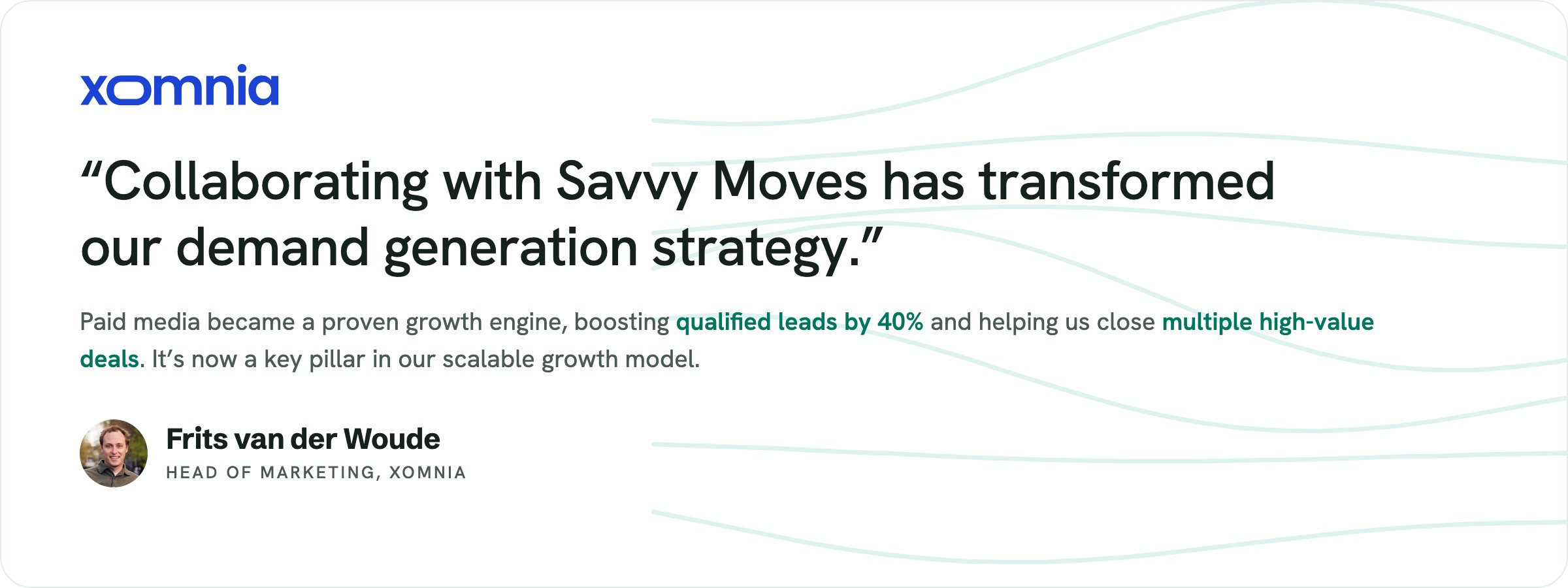 Frits van der Woude, Head of Marketing at Xomnia, on working with Savvy Moves