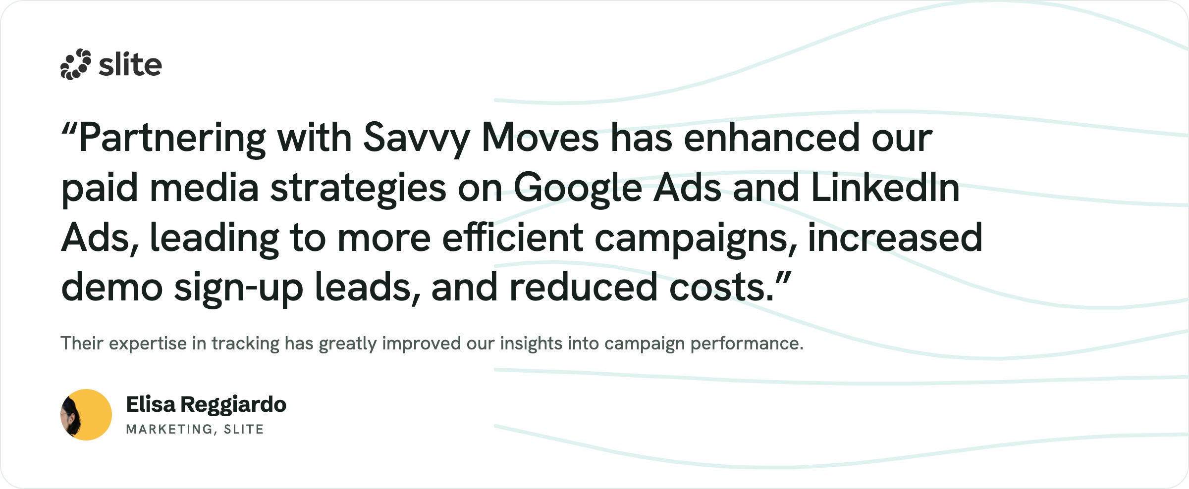 Elisa Reggiardo, Marketing at Slite, on working with Savvy Moves