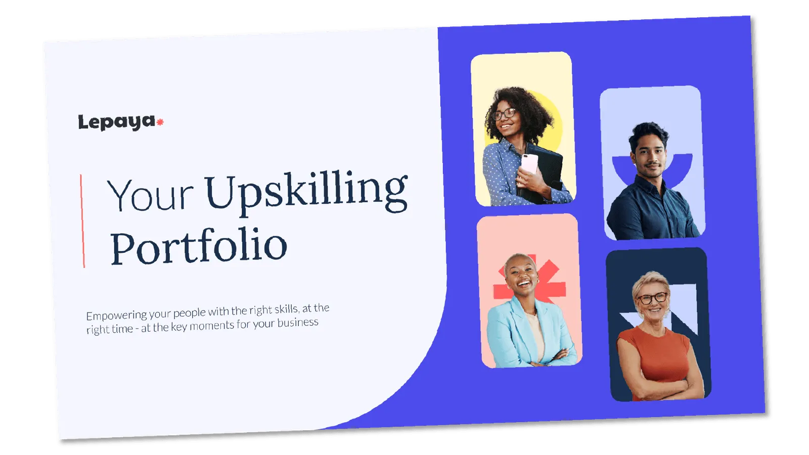 Cover page titled Your Upskilling Portfolio by Lepaya with four diverse professionals in colorful frames on the right.