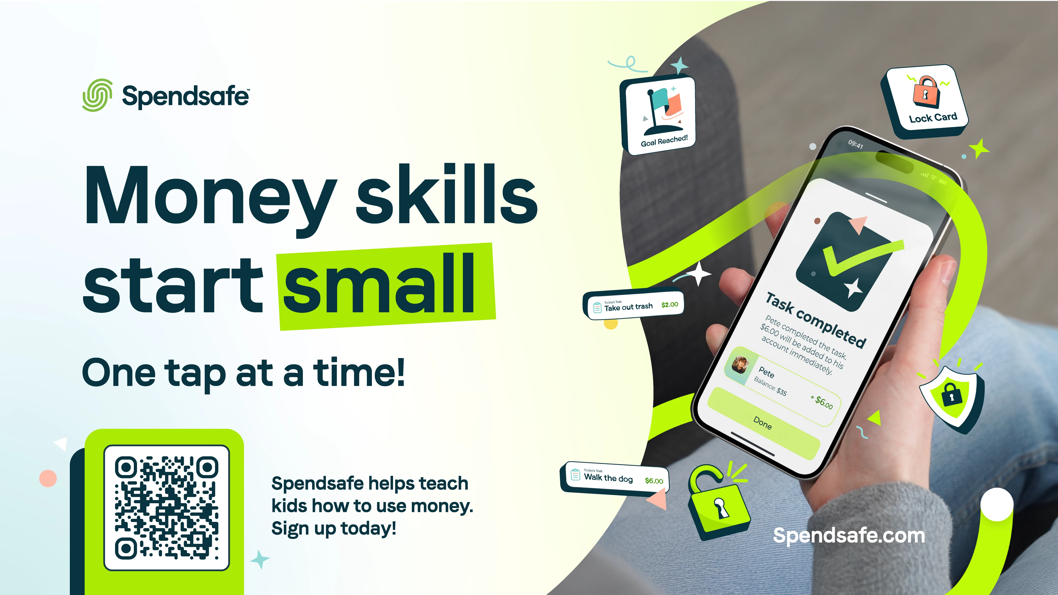 Minimal light green/blue gradient background with Spendsafe logo at top, text that reads "Money skills start small. One tap at a time", and an image of a person holding a phone with the Spendsafe app open on it as the main focus