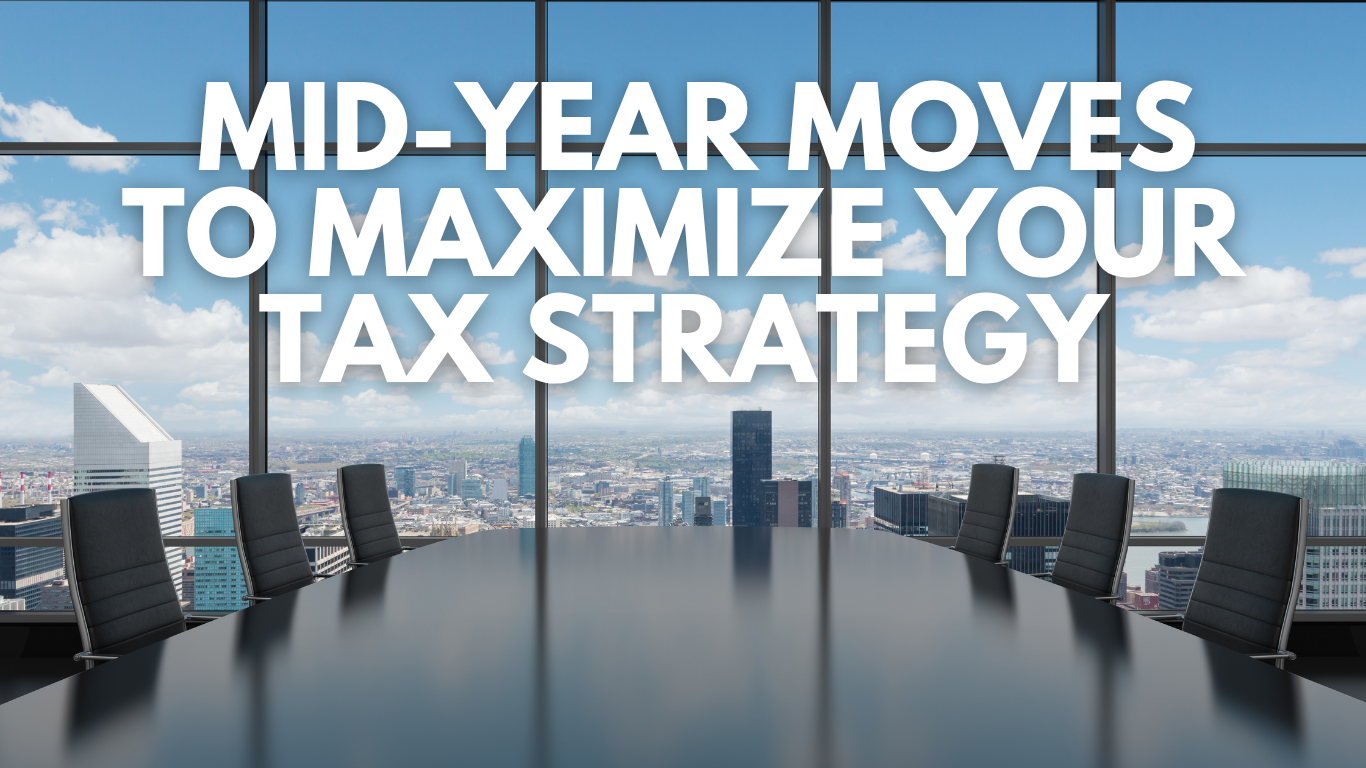 Mid-Year Tax Strategy Checklist