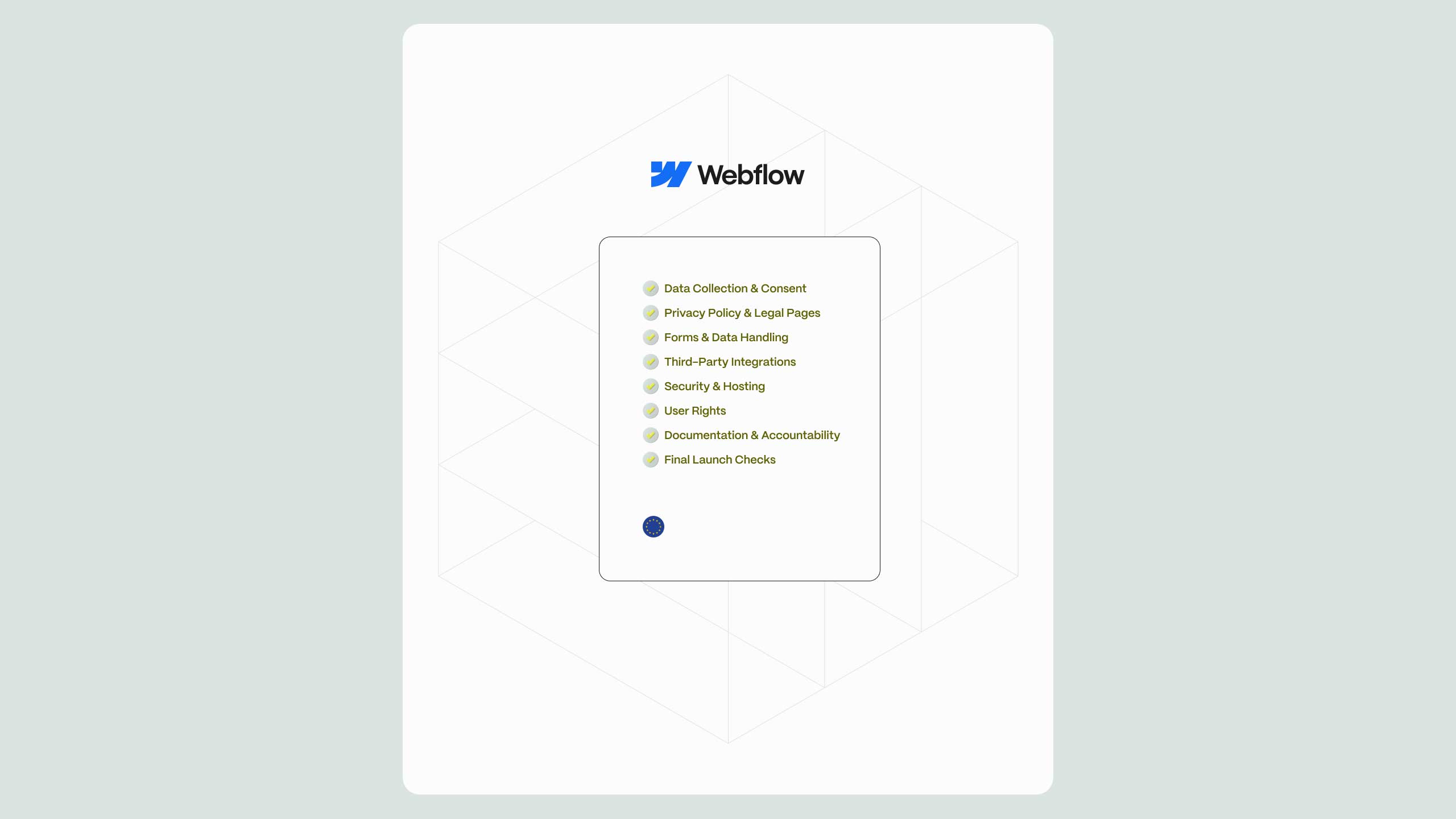GDPR checklist for Webflow websites. Ensure cookie consent, DPA and EU US DPF compliance. Download now.